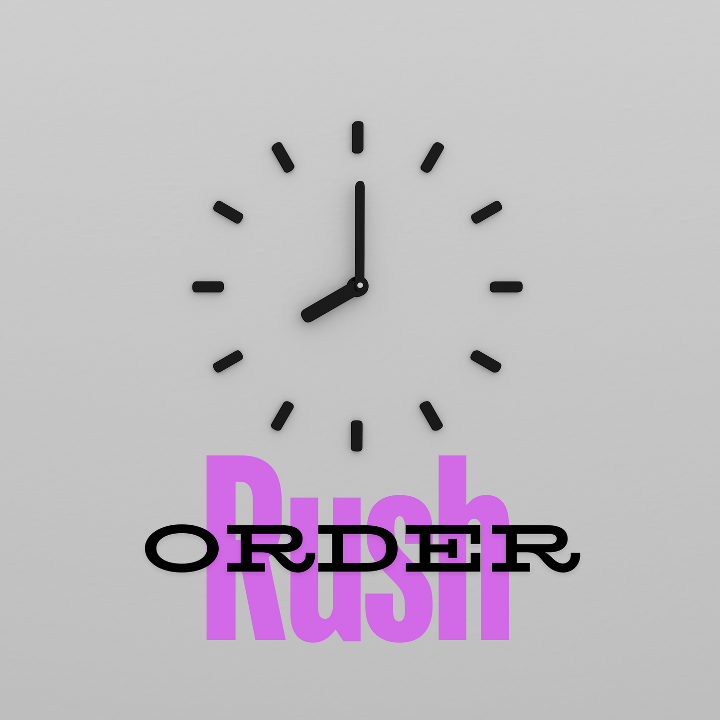 Rush Order