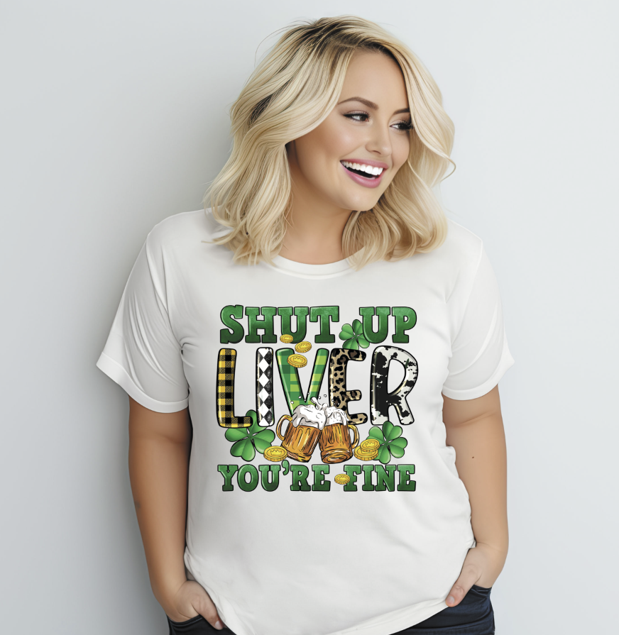 Shut up Liver You're Fine