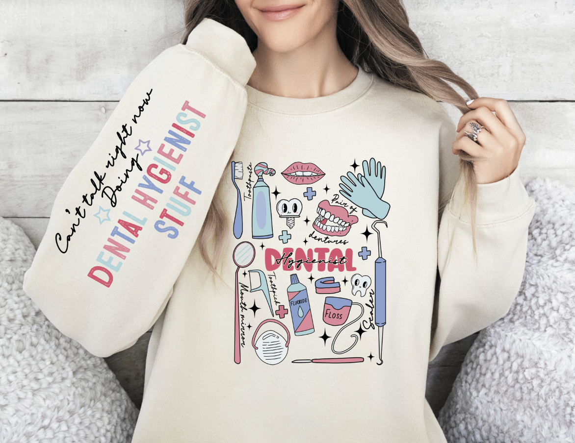 Cant talk-Dental Hygienist with sleeve (10x12 and 8.5x4)