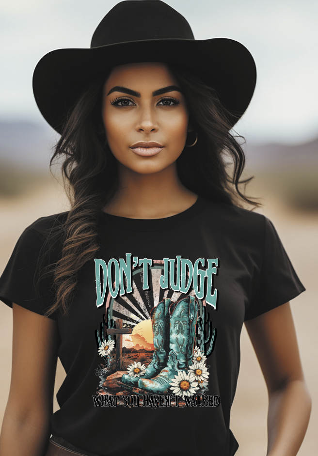 Don't Judge What You Haven't Walked