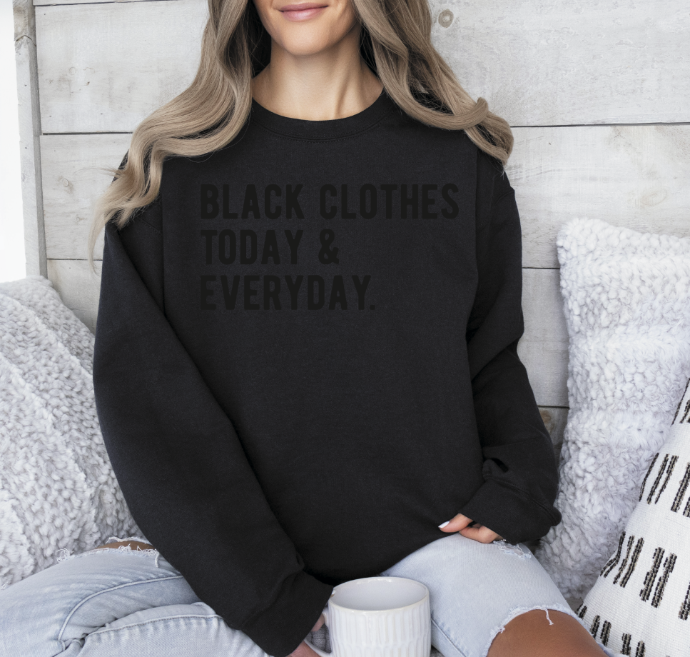 Black Clothes today