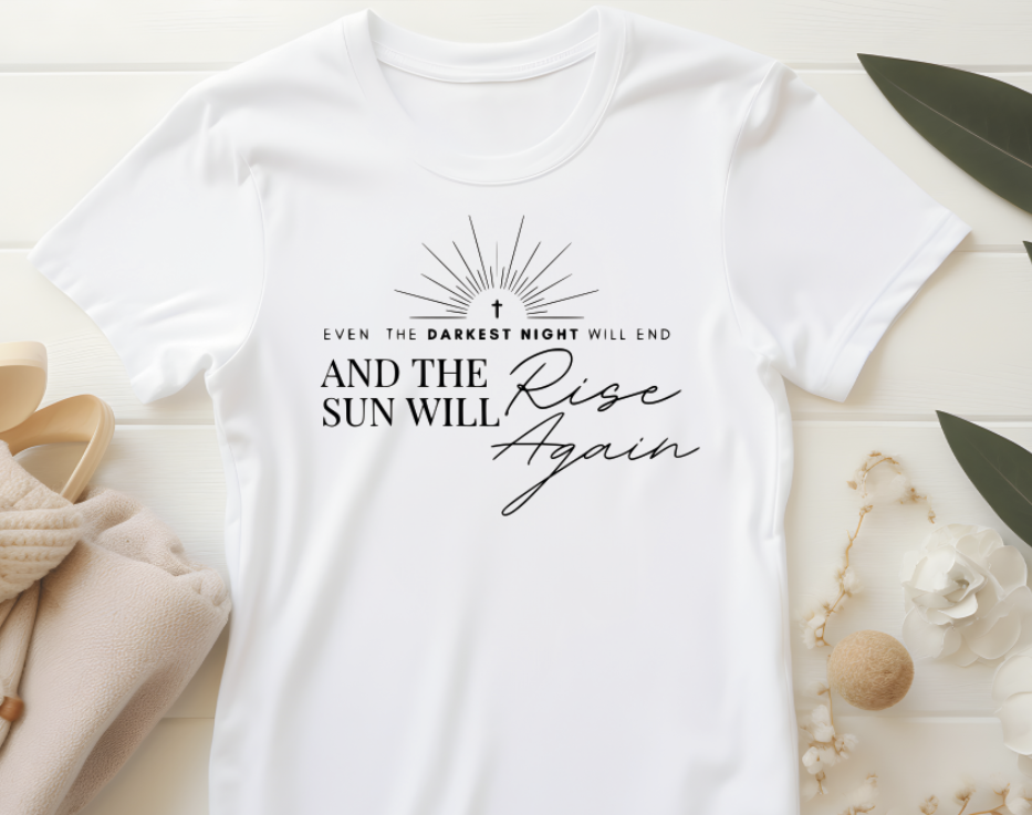 Sun will rise again