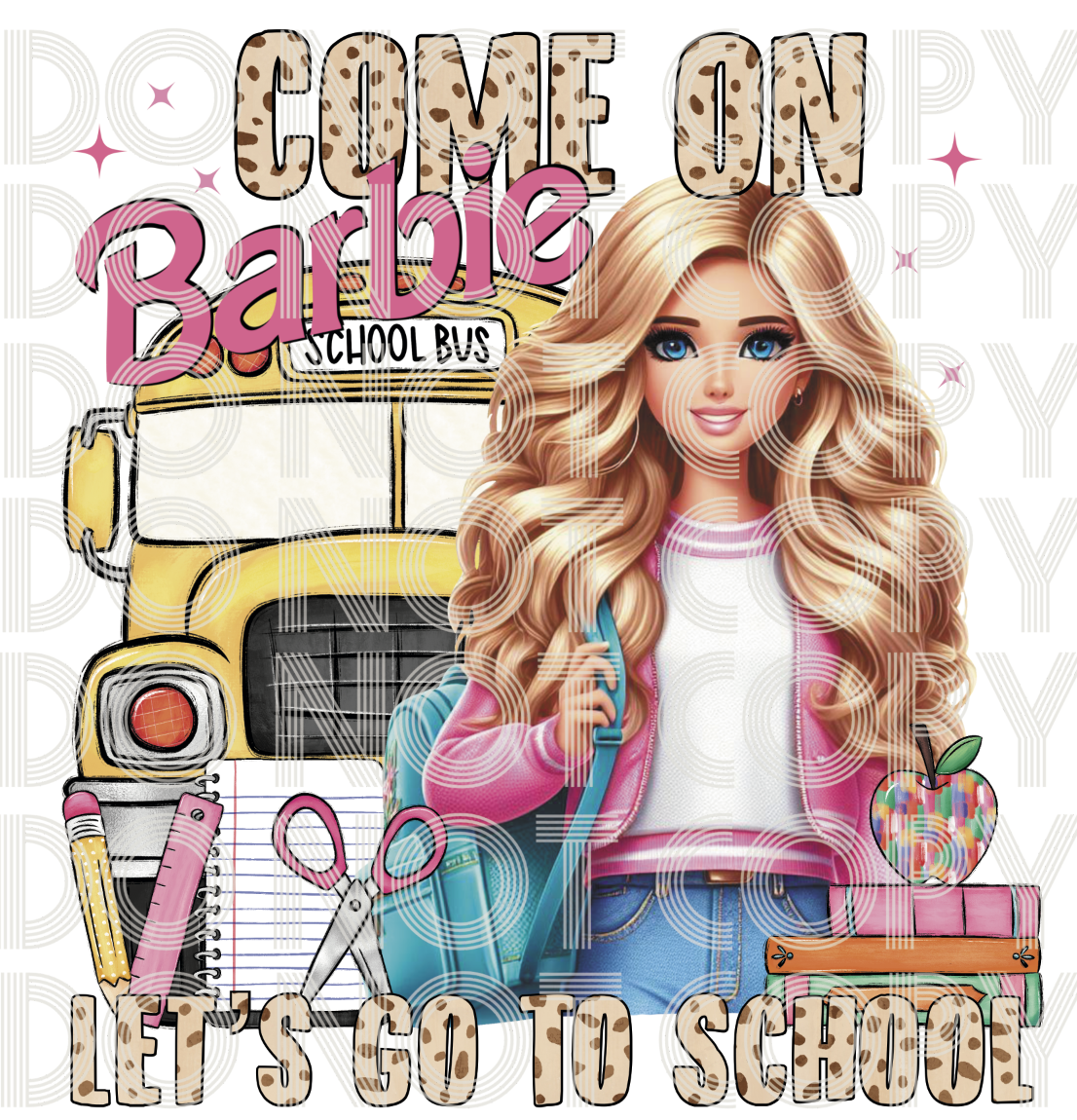 Come on Barbie-let's go to school!