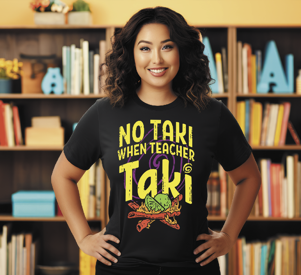 No Taki when teacher Taki