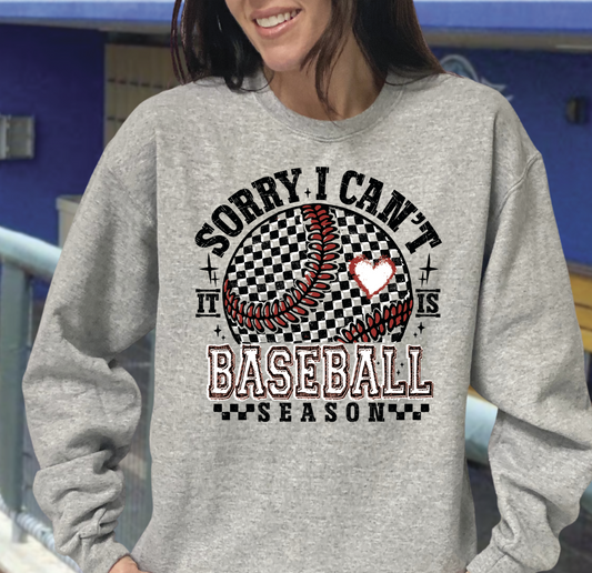 Sorry Can't it's baseball season (with heart)