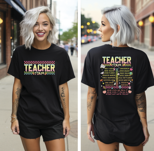 Teacher Tour- rocking it (front and back)