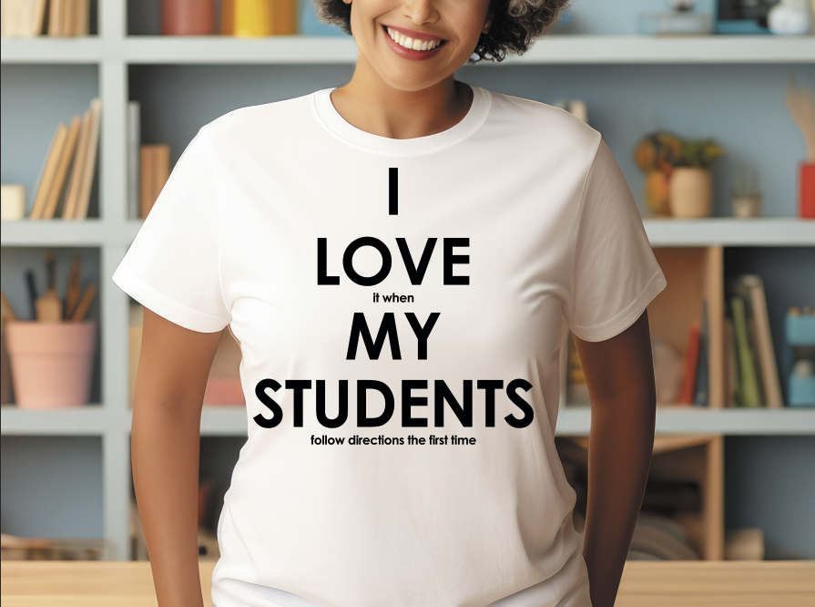 I Love My Students