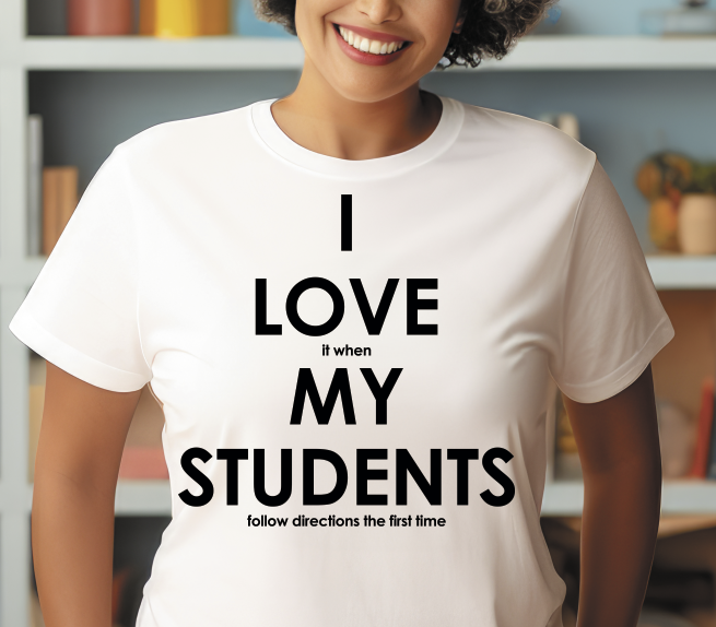 I Love My Students