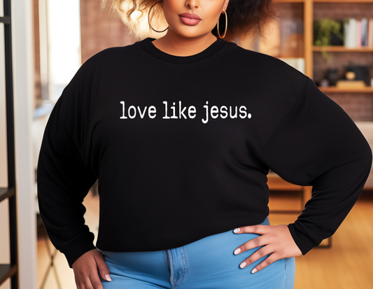 Love Like Jesus.